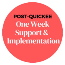 One Week Support & Implementation